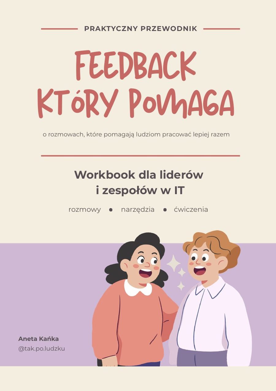 Okładka workbooka Feedback, który pomaga. Workbook dla liderów i zespołów w IT